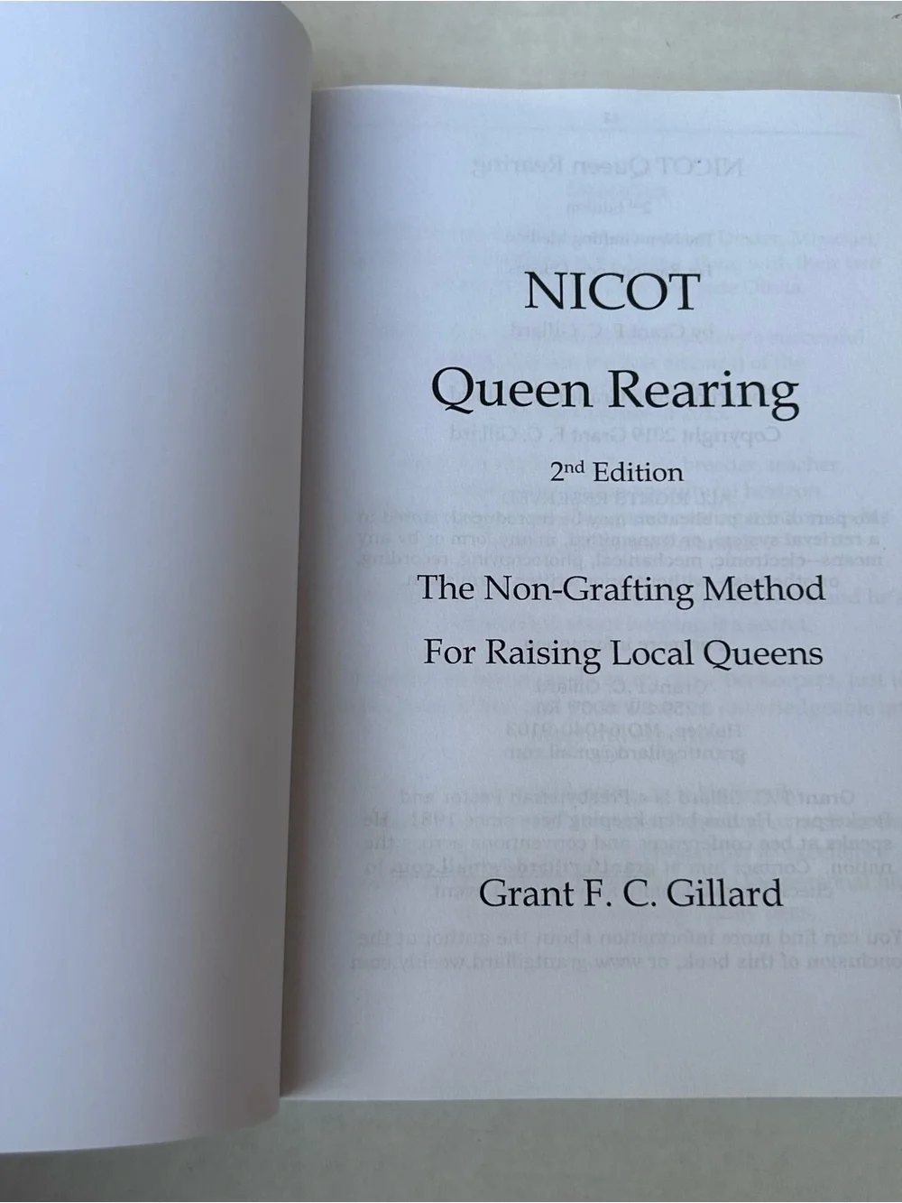 NICOT Queen Rearing The Non-Grafting Method for Raising Local Queens Gillard